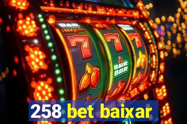 258 bet baixar